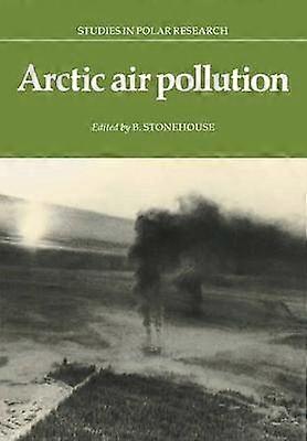 Arctic Air Pollution Studies in Polar Research