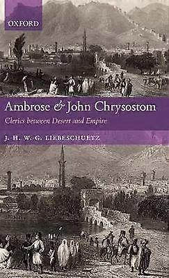 Ambrose and John Chrysostom