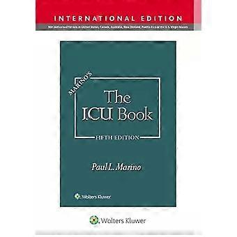 Marino's The Icu Book - Paul L Marino