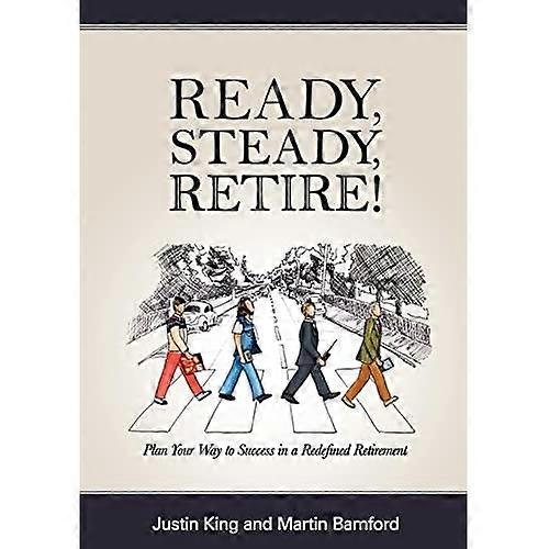 Ready, Steady, Retire!
