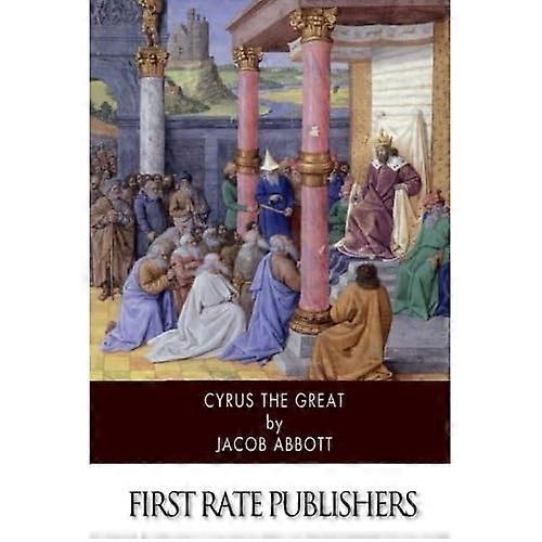 Cyrus the Great