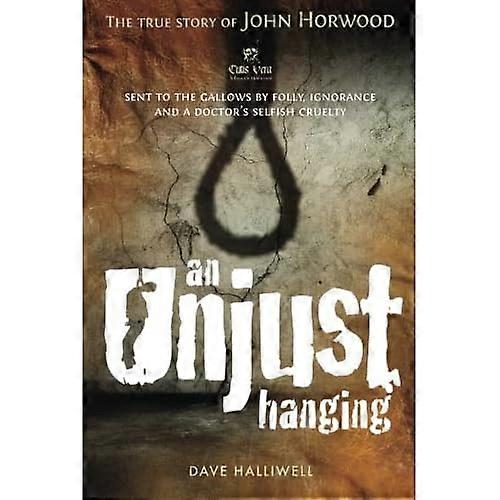 Une pendaison injuste