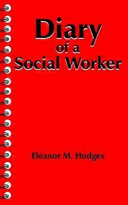 Diary of a Social Worker