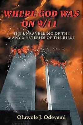 Where God Was on 9/11