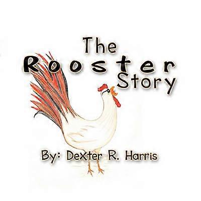 La historia del gallo