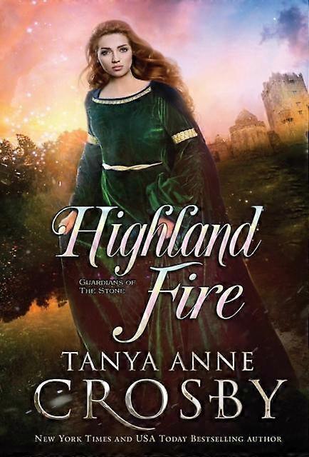 Highland Fire - Tanya Anne Crosby