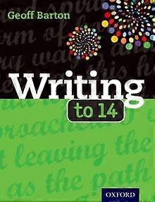 Writing To 14 by Geoff Barton Paperback