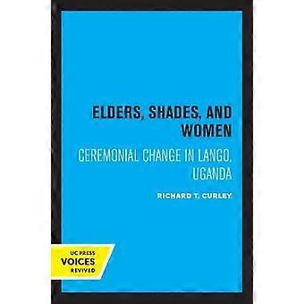 Elders Shades and Women