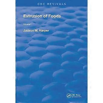 Extrusion Of Foods - Judson M. Harper - Paperback - en Book