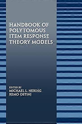 Handbook of Polytomous Item Response Theory Models