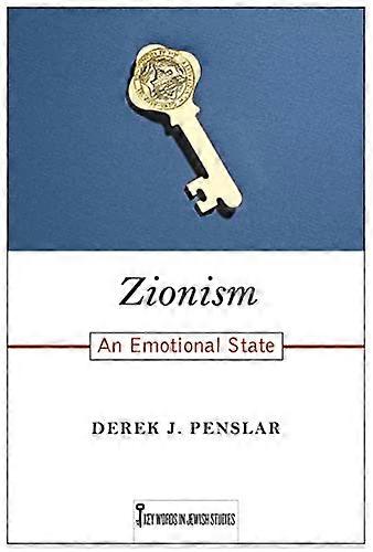 Le sionisme : un état émotionnel