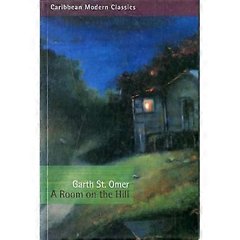 Room On The Hill - Garth St Omer