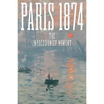 Paris 1874 : Det impressionistiske øjeblik
