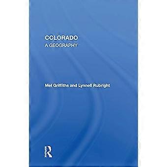Colorado: En geografi