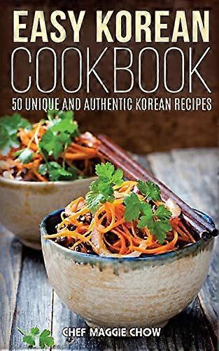 Easy Korean Cookbook (Effortless Chef)
