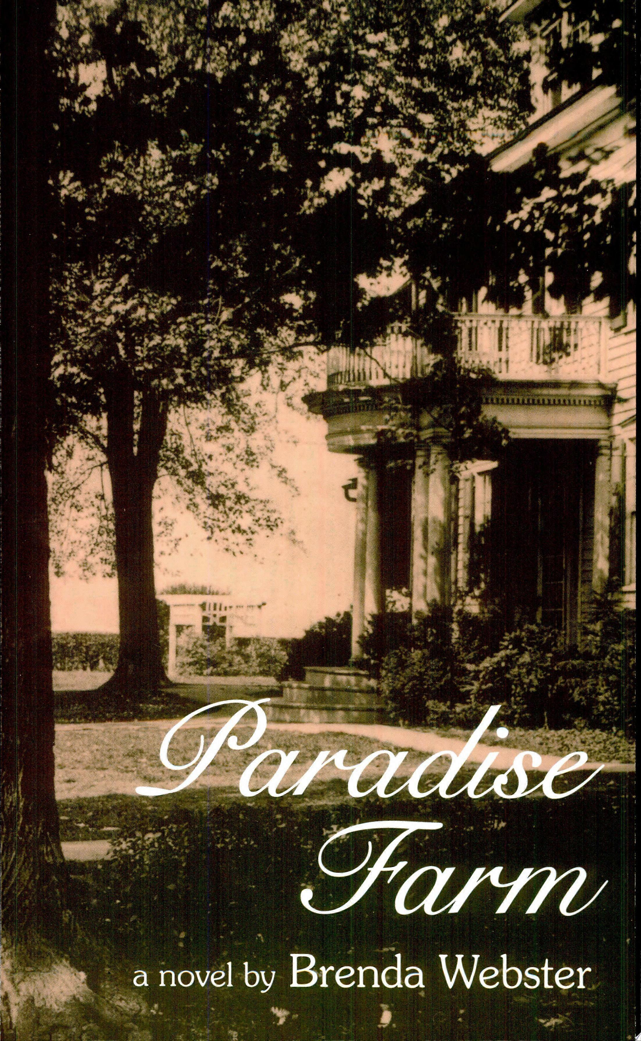 Paradise farm