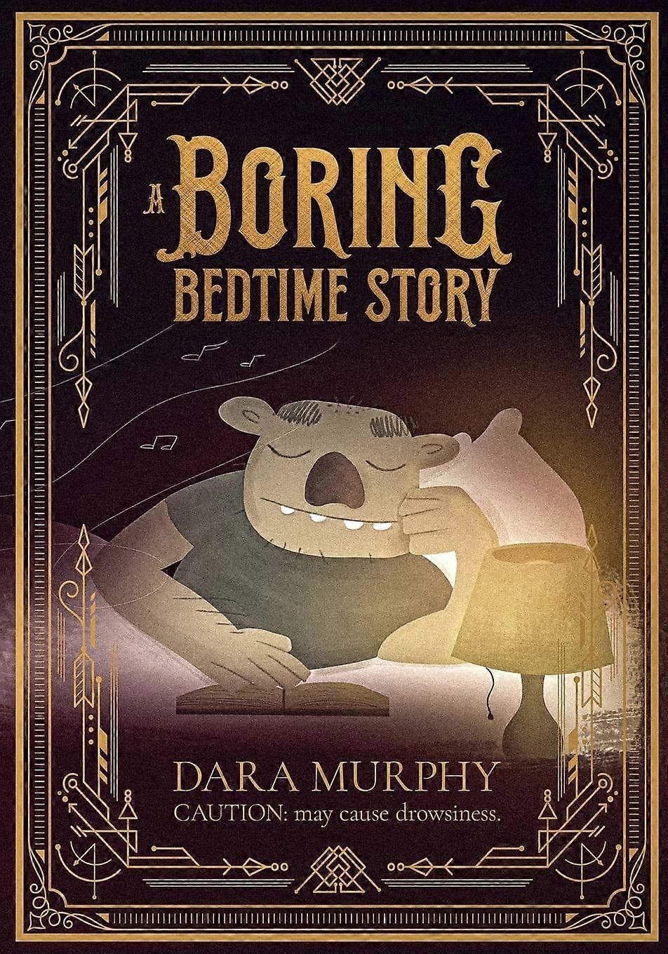 A boring bedtime story caution, may cause drowsiness