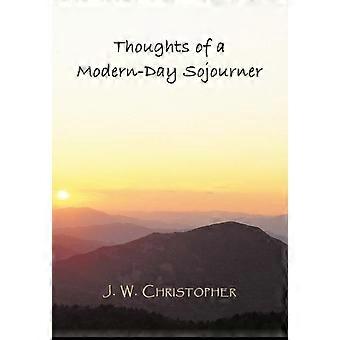 Thoughts Of A Modern-day Sojourner - J. W. Christopher - Paperback - en Book