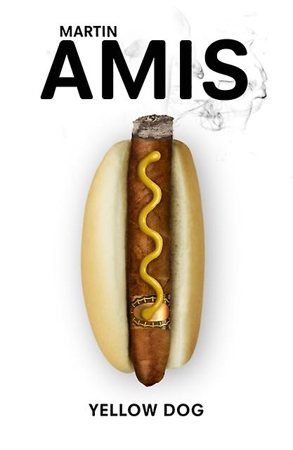 Yellow Dog - Martin Amis