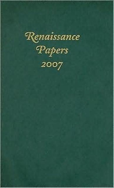 Renaissance Papers 2007