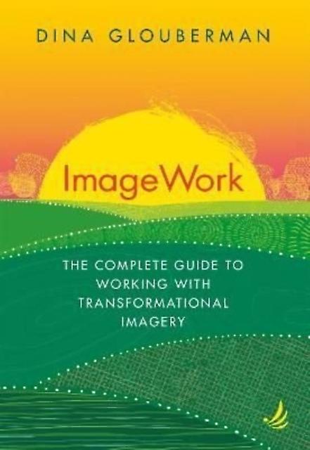 Imagework by Dina Glouberman Paperback