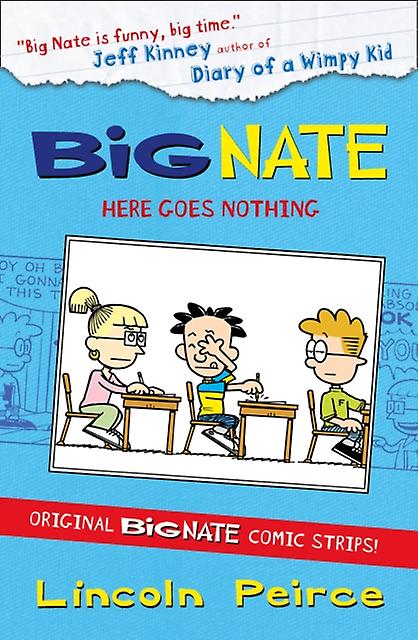 Big Nate Compilation 2 Here Goes Nothing by Lincoln Peirce Paperback
