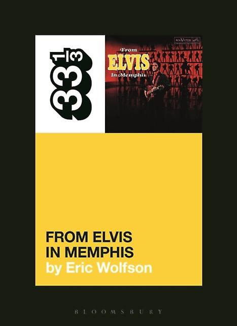 Elvis Presleys From Elvis In Memphis by Wolfson & Eric Writer & USA Paperback