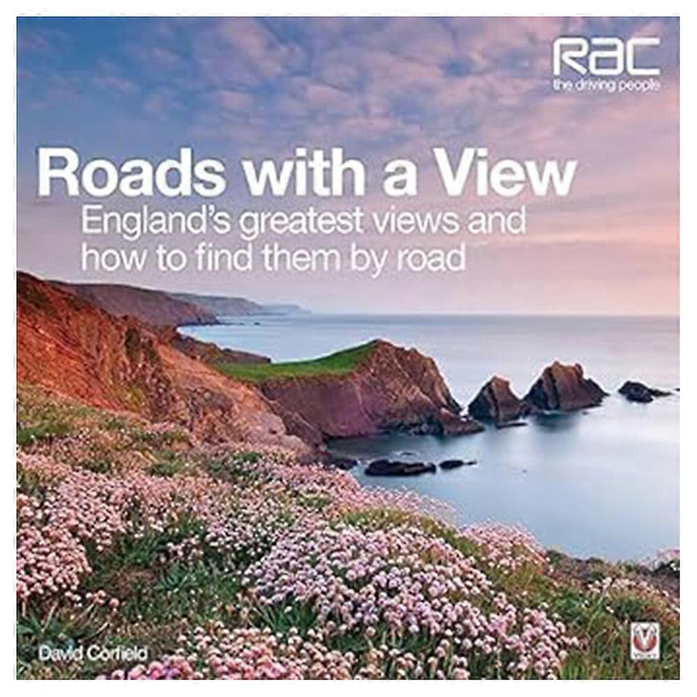 Veloce Publishing Ltd Roads with a View Englands Greatest Views Guide Book