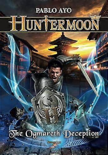 Huntermoon - The Ogmareth Deception - Pablo Ayo