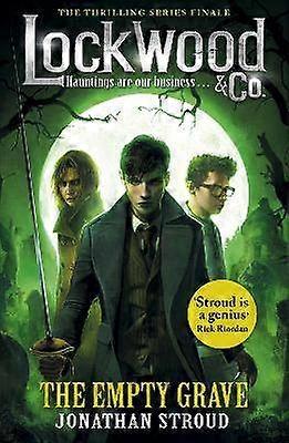 Lockwood & Co: The Empty Grave