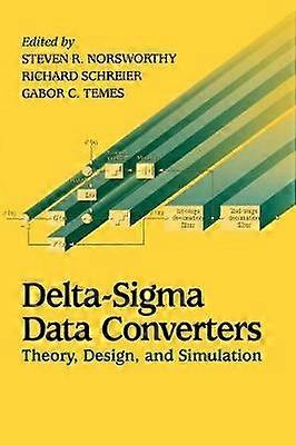 Delta-SIGMA Data Converters