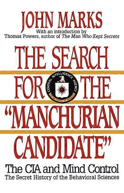 The Search For The Manchurian Candidate by John D. Marks Paperback Book