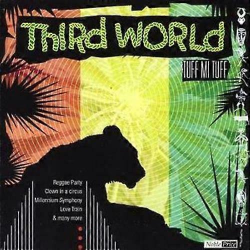 Third World Tuff Mi Tuff CD (2006)