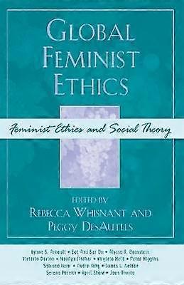 Global Feminist Ethics