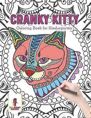 Cranky Kitty  Coloring Book for Kindergarten