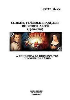 La Découverte Du Coeur de Jésus