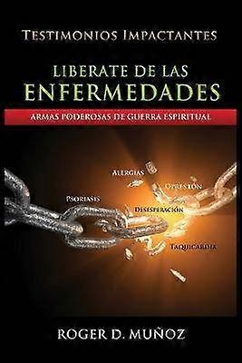 Liberate De Las Enfermedades