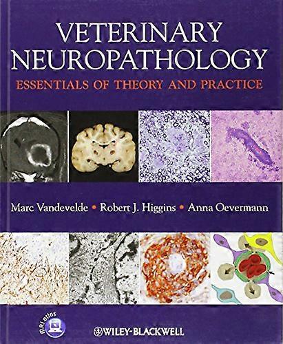 Veterinary Neuropathology: Essentials of Theory and Practice