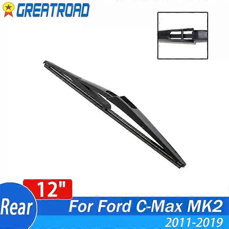 Wiper 12" Rear Wiper Blade For Ford C-Max MK2 2011 - 2019 Windshield Windscreen Rear Window For B-Max 2012 2013 2014-2017 2015