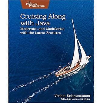 Cruising sammen med Java : Moderniser og modulariser med de nyeste funksjonene