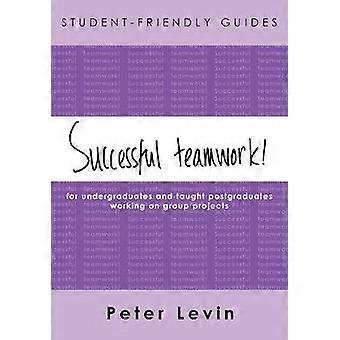 Student-Friendly Guide: Erfolgreiche Teamarbeit!