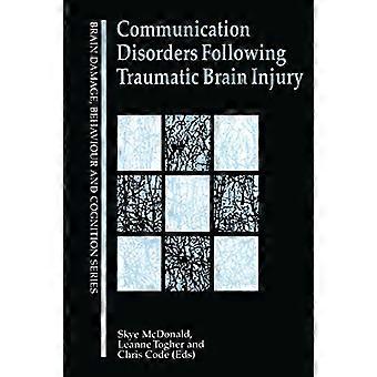 Troubles de la communication à la suite d’une lésion cérébrale traumatique (lésions cérébrales, comportement et cognition)