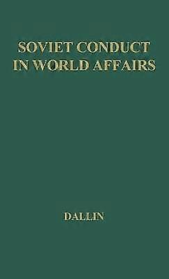 Soviet Conduct in World Affairs