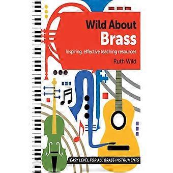 Wild About Brass Inspiring Effective Teaching Resources