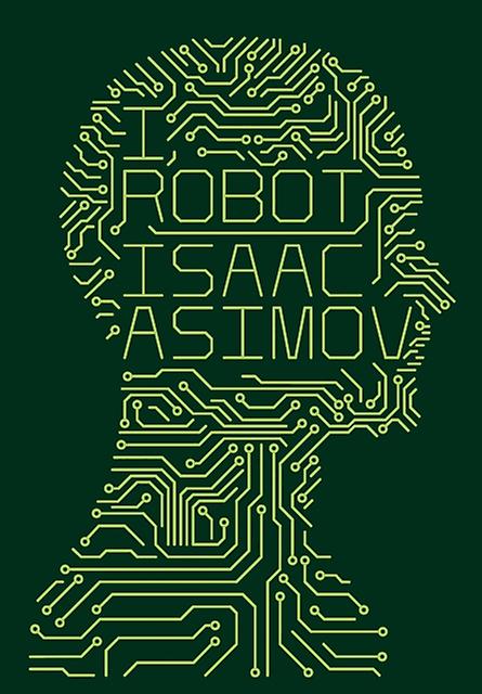 I Robot - Isaac Asimov