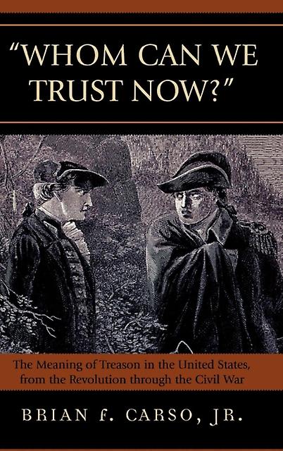 Whom Can We Trust Now by Carso & Brian F. & Jr Paperback Book