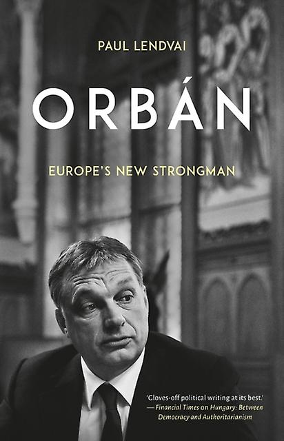 Orban by Paul Lendvai Paperback Book