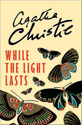 While the Light Lasts