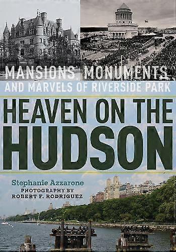 Heaven On The Hudson by Stephanie Azzarone Paperback Book
