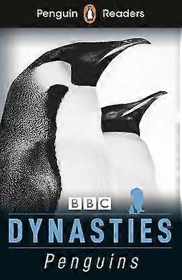 Penguin Readers Level 2: Dynasties: Penguins (ELT Graded Reader)